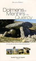 Couverture du livre « Dolmens et menhirs du Quercy » de Bruno Marc aux éditions Nouvelles Presses Du Languedoc