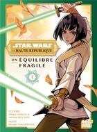 Couverture du livre « Star Wars - la haute république : un équilibre fragile Tome 1 » de Mizuki Sakakibara et Justina Ireland et Shinya Shima aux éditions Nobi Nobi