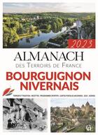Couverture du livre « Almanach bourguignon nivernais (édition 2023) » de  aux éditions Creations Du Pelican