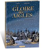 Couverture du livre « La gloire des aigles Tome 1 : Sauve-la-Vie » de Philippe Eudeline et Pascal Davoz aux éditions Idees Plus