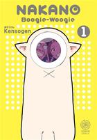 Couverture du livre « Nakano Boogie-Woogie t.1 » de Kensogen aux éditions Noeve Grafx