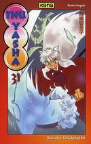 Couverture du livre « Inu-yasha Tome 31 » de Rumiko Takahashi aux éditions Kana