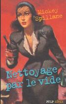 Couverture du livre « Nettoyage dans le vide » de Mickey Spillane aux éditions Editions Du Masque