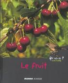 Couverture du livre « Le fruit » de Valerie Guidoux aux éditions Mango