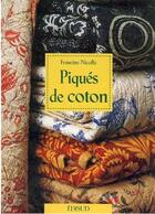 Couverture du livre « Piqués de coton » de Francine Nicolle aux éditions Edisud