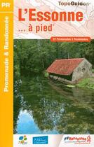 Couverture du livre « L'Essonne... à pied (édition 2017) » de  aux éditions Ffrp