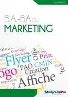 Couverture du livre « B.A-B.A du marketing » de Yves Pariot aux éditions Studyrama