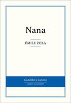 Couverture du livre « Nana » de Émile Zola aux éditions Candide & Cyrano