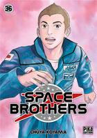 Couverture du livre « Space brothers Tome 36 » de Chuya Koyama aux éditions Pika