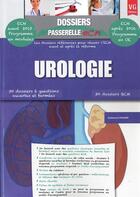 Couverture du livre « Dossiers passerelle ecn urologie » de  aux éditions Vernazobres Grego