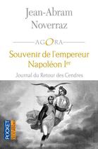 Couverture du livre « Souvenir de l'empereur Napoléon Ier » de Jean-Abram Noverraz aux éditions 12-21