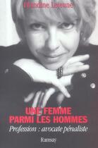 Couverture du livre « Une femme parmi les hommes » de Lejeune/Blandin aux éditions Ramsay