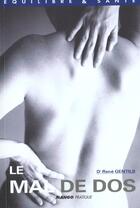 Couverture du livre « Le Mal De Dos » de Gentils Rene aux éditions Mango