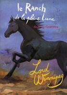 Couverture du livre « LE RANCH DE LA PLEINE LUNE Tome 4 » de Oldfield/Dussillols aux éditions Zulma