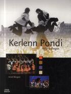 Couverture du livre « La Kerlenn Pondi » de Armel Morgant aux éditions Coop Breizh