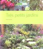 Couverture du livre « Tres Petits Jardins » de Daniel Puiboube aux éditions Artemis