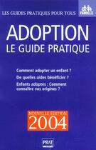 Couverture du livre « Adoption (édition 2004) » de Anne Masselot-Astruc aux éditions Prat