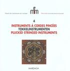 Couverture du livre « Instruments a cordes pincees » de Moens K aux éditions Mardaga Pierre