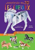 Couverture du livre « Construis en 3D ; chevaux » de David Hawcock et Margherita Borin aux éditions Nuinui Jeunesse