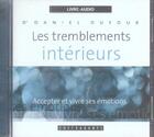 Couverture du livre « Les tremblements intérieurs » de Daniel Dufour aux éditions Stanke Alexandre