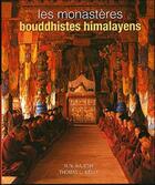 Couverture du livre « Monasteres bouddhistes himalayens » de Kelly/Rajesh aux éditions Charles Moreau