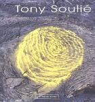 Couverture du livre « Tony Soulié » de Patrick-Gilles Persin aux éditions Au Meme Titre