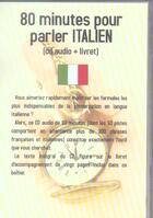 Couverture du livre « 80 minutes pour parler italien » de Vasseur aux éditions Jean-pierre Vasseur