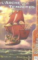 Couverture du livre « Les chroniques iliatiques t.1 ; l'arche des tempêtes » de Nicolas Cluzeau aux éditions Nestiveqnen