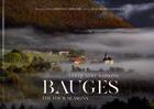 Couverture du livre « Bauges : les quatre saisons, the four seasons » de Jean-Marie Gueyraud et Christian Molitor aux éditions Christian Molitor