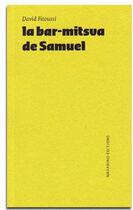 Couverture du livre « La bar-mitsva de Samuel » de David Fitoussi aux éditions Navarino