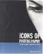 Couverture du livre « Icons of photography the 20th century » de Stepan aux éditions Prestel