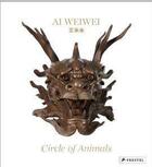 Couverture du livre « Ai weiwei: circle of animals and the garden of perfect brightness » de Prestel aux éditions Prestel