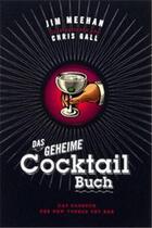 Couverture du livre « Das geheime cocktail buch /allemand » de Meehan Jim aux éditions Dgv