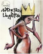 Couverture du livre « Herakut after the laughter » de Siddiqui aux éditions Gingko Press