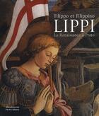Couverture du livre « Filippo et Filippino Lippi ; la Renaissance à Prato » de  aux éditions Silvana