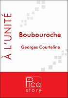 Couverture du livre « Boubouroche » de Georges Courteline aux éditions Pica Story