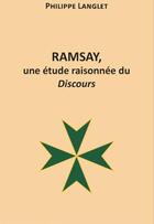 Couverture du livre « Ramsay : une étude raisonnée du discours » de Philippe Langlet aux éditions Selena