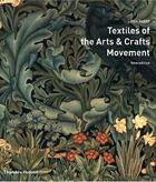 Couverture du livre « Textiles of the arts and crafts movement (new edition) » de Linda Parry aux éditions Thames & Hudson