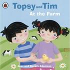 Couverture du livre « Topsy and Tim at the farm » de Jean And Ga Adamson aux éditions Ladybird