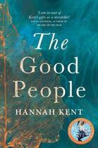 Couverture du livre « THE GOOD PEOPLE » de Hannah Kent aux éditions Pan Macmillan