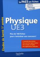 Couverture du livre « LA L1 SANTE EN FICHES ; physique ; PAES » de Guillaume Vincenot aux éditions Hachette Education