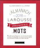 Couverture du livre « L'almanach des amoureux des mots » de  aux éditions Larousse