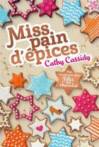Couverture du livre « Miss Pain d'épices » de Cathy Cassidy aux éditions Nathan