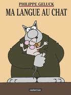 Couverture du livre « Le Chat Tome 6 : ma langue au chat » de Philippe Geluck aux éditions Casterman