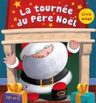 Couverture du livre « La tournée du père Noël » de Fred Multier aux éditions Fleurus