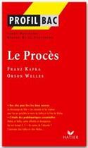 Couverture du livre « Le procès de Franz Kafka et Orson Welles » de Fanny Deschamps aux éditions Hatier