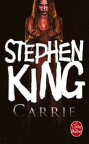 Couverture du livre « Carrie » de Stephen King aux éditions Le Livre De Poche