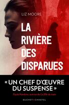 Couverture du livre « La rivière des disparues » de Liz Moore aux éditions Buchet Chastel