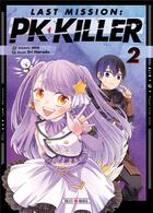 Couverture du livre « Last mission : PK killer Tome 2 » de Aaa et Eri Harada aux éditions Soleil