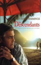 Couverture du livre « Les descendants » de Kaui Hart Hemmings aux éditions Jacqueline Chambon